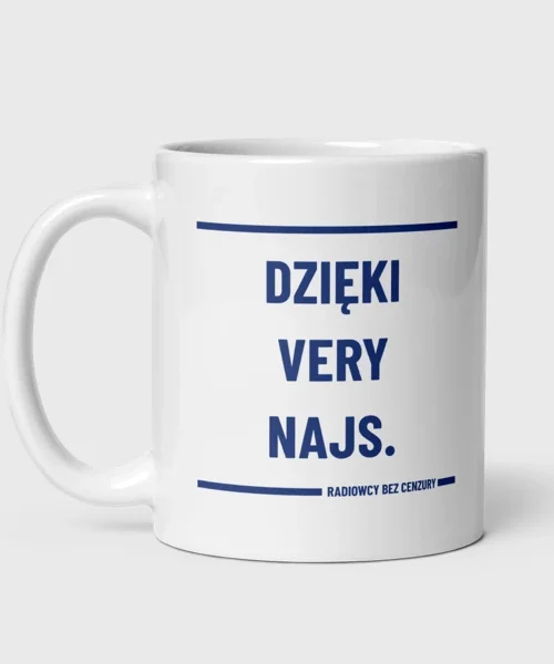 Kubek Dzięki very najs. (330 ml)