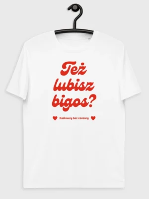 Koszulka Też lubisz Bigos?