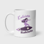 Kubek Kobieta Rakieta (330 ml)