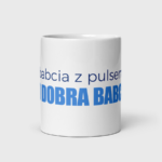 Kubek Babcia z pulsem to dobra babcia (330 ml)