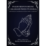 Psalmy responsoryjne i Aklamacje przed Ewangelią – Rafał Piwowarczuk (ebook)