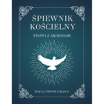 Śpiewnik kościelny - Pieśni religijne z akordami – Rafał Piwowarczuk (ebook)