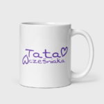 Kubek Tata wcześniaka (330 ml)