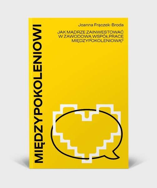 Międzypokoleniowi - Joanna Frączek-Broda