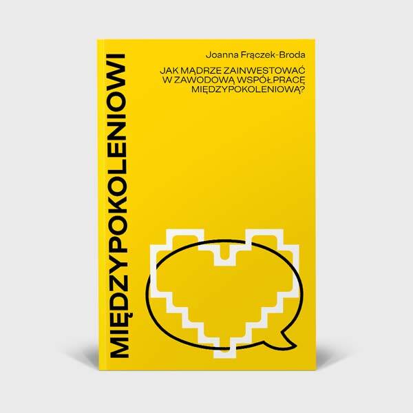 Międzypokoleniowi - Joanna Frączek-Broda