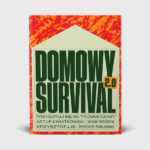 Domowy Survival 2.0