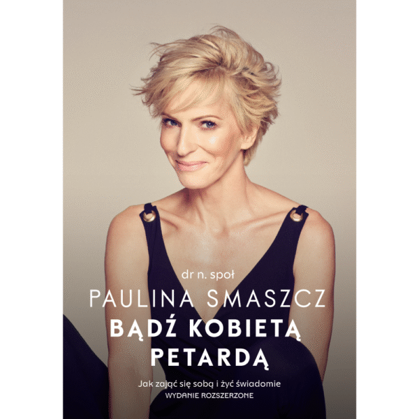 Bądź kobietą petardą – wydanie rozszerzone