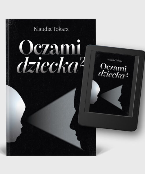 Oczami dziecka 2 (książka + e-book)