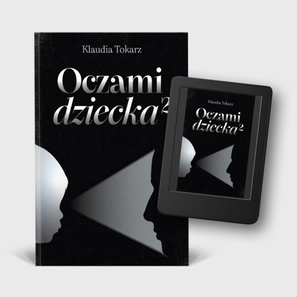 Oczami dziecka 2 (książka + e-book)