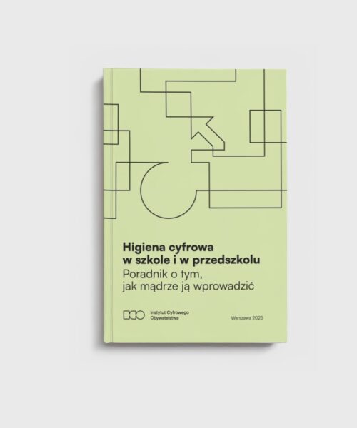 Higiena cyfrowa w szkole i w przedszkolu