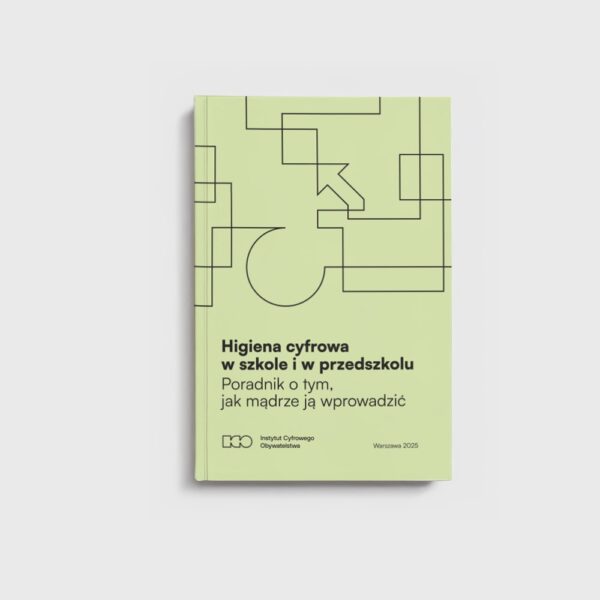 Higiena cyfrowa w szkole i w przedszkolu
