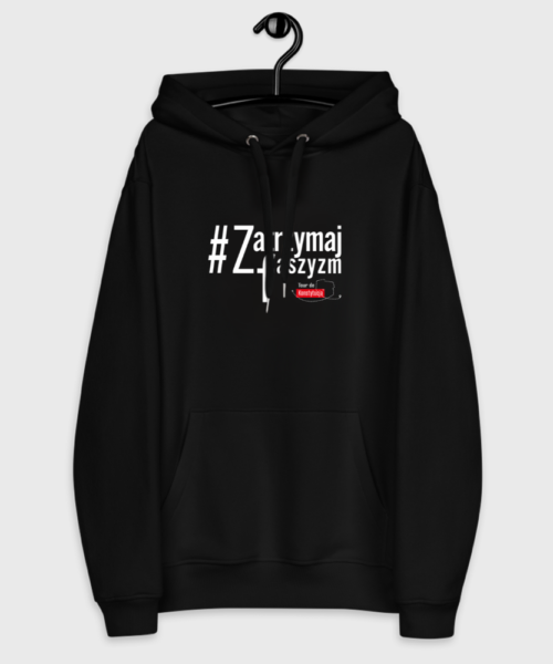 Bluza Tour de Konstytucja Zatrzymaj faszyzm (nowość!)