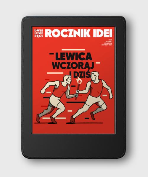 Rocznik Idei - Dwie Lewe Ręce E-book