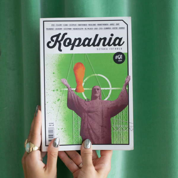 Kopalnia. Sztuka futbolu 1. O magii mundialu.