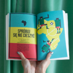 Kopalnia. Sztuka futbolu 1. O magii mundialu.